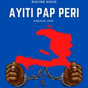 AYITI PAP PERI (KANAVAL 2023)