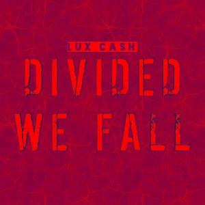 Divided We Fall