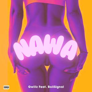 Nawa (feat. Boii Signal) (Explicit)