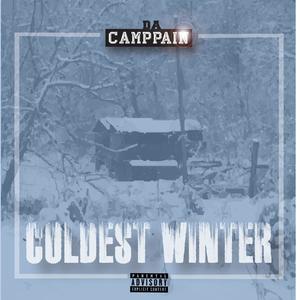 Da CampPain Coldest Winter (Explicit)