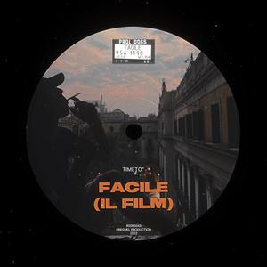 FACILE (IL FILM)