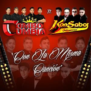 Con La Misma Canción (feat. Kon Sabor Internacional)