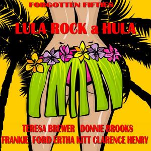 Lula Rock a Houla (Forgotten Fifties)