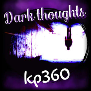 Dark thoughts (Explicit)