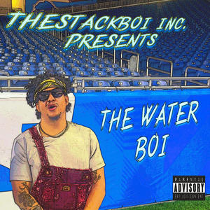 The Waterboi (Explicit)