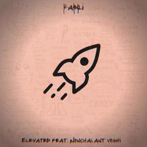 Elevated (feat. Nonchalant Yoshi) [Explicit]