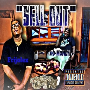 Sell Out (Explicit)