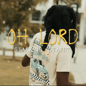 Oh Lord! (Explicit)