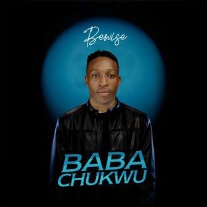 Baba chukwu (Explicit)