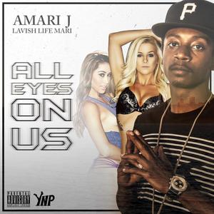 All Eyes On Us (Explicit)