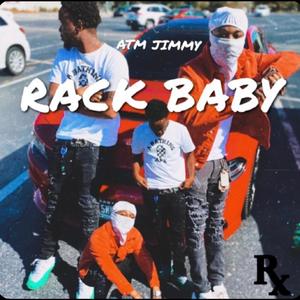 Rack Baby (Explicit)