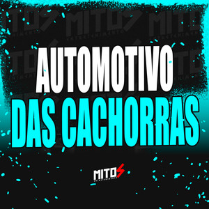 Automotivo Das Cachorras (Explicit)