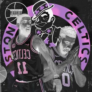 Boston Celtics (feat. Baby Paid) [Explicit]