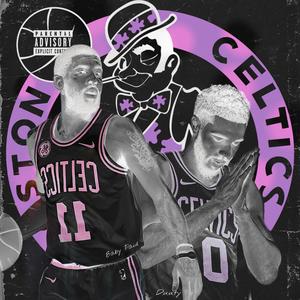 Boston Celtics (feat. Baby Paid) (Explicit)