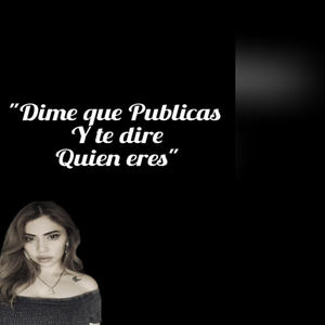 Dime que publicas y te dire quien eres.