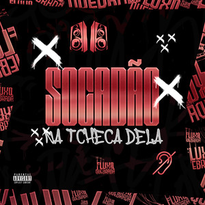 Socadão Na Tcheca Dela (Explicit)
