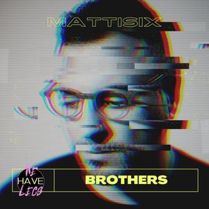 Brothers (Radio Edit)