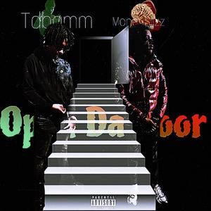 Open Da Door (feat. Tdbamm) (Explicit)