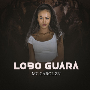 Lobo Guara (Explicit)