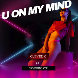 U on My Mind