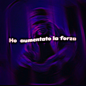 Ho aumentato la forza