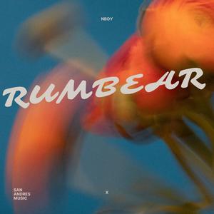 Rumbear (Explicit)