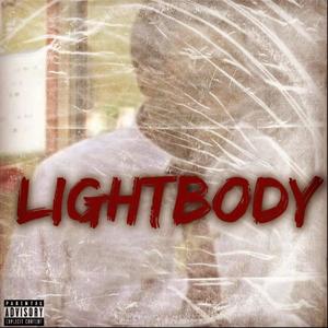 Lightbody (feat. Bloccboi Dutchman, Drty, Lil Webb, Miclopedia & Versatile K) [Explicit]