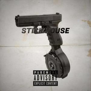 Stick House (feat. Pierre 1K) [Explicit]