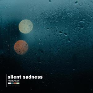 silent sadness (piano version)