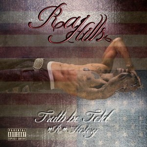 Truth Be Told (Explicit)