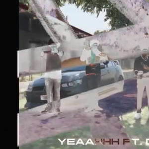 YEAAHHH (feat. Deezly & Kay J) (Explicit)