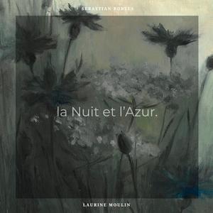 la Nuit et l'Azur.