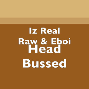 Head Bussed (Explicit)