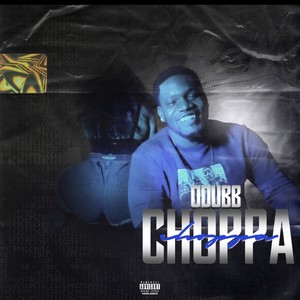 Choppa (Explicit)