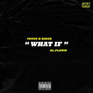 What if(feat. ol.floww) (Explicit)