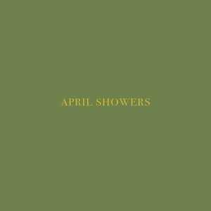 April Showers