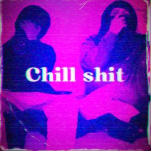 Chill **** (feat. Xvo) [Explicit]