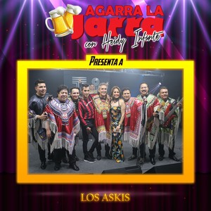 Agarra la Jarra Presenta a los Askis