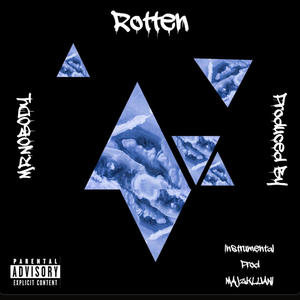 ROTTEN (Explicit)