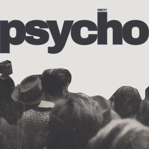 Psycho