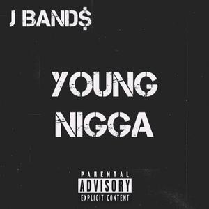 Young Nigga (Explicit)