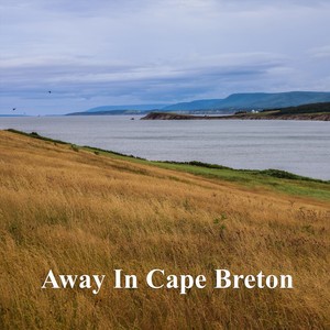 Away in Cape Breton