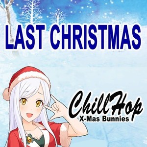 Last Christmas (Instrumental Christmas Lofi Chill, Jazz-Hop, Hip-Hop, Chill-Hop Ringtone)