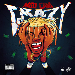 Crazy (Explicit)