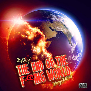 The End of the ****ing World (Explicit)