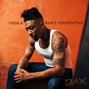 From A Man's Perspective (Explicit)