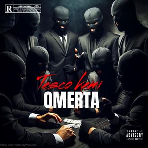 OMERTA (feat. Kemi) (Explicit)