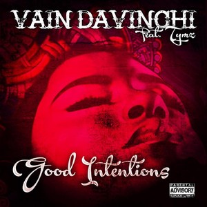 Good Intentions (Explicit)