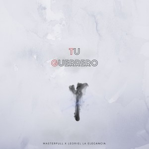 Tu Guerrero