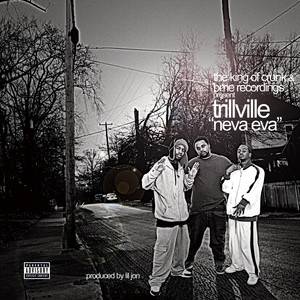 Neva Eva (feat. Lil' Scrappy & Lil' Jon) (Explicit)